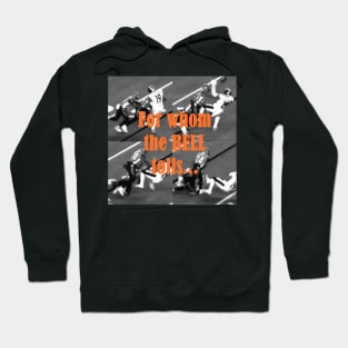 For whom the Bell tolls Hoodie